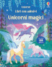 Unicorni magici. Ediz. a colori